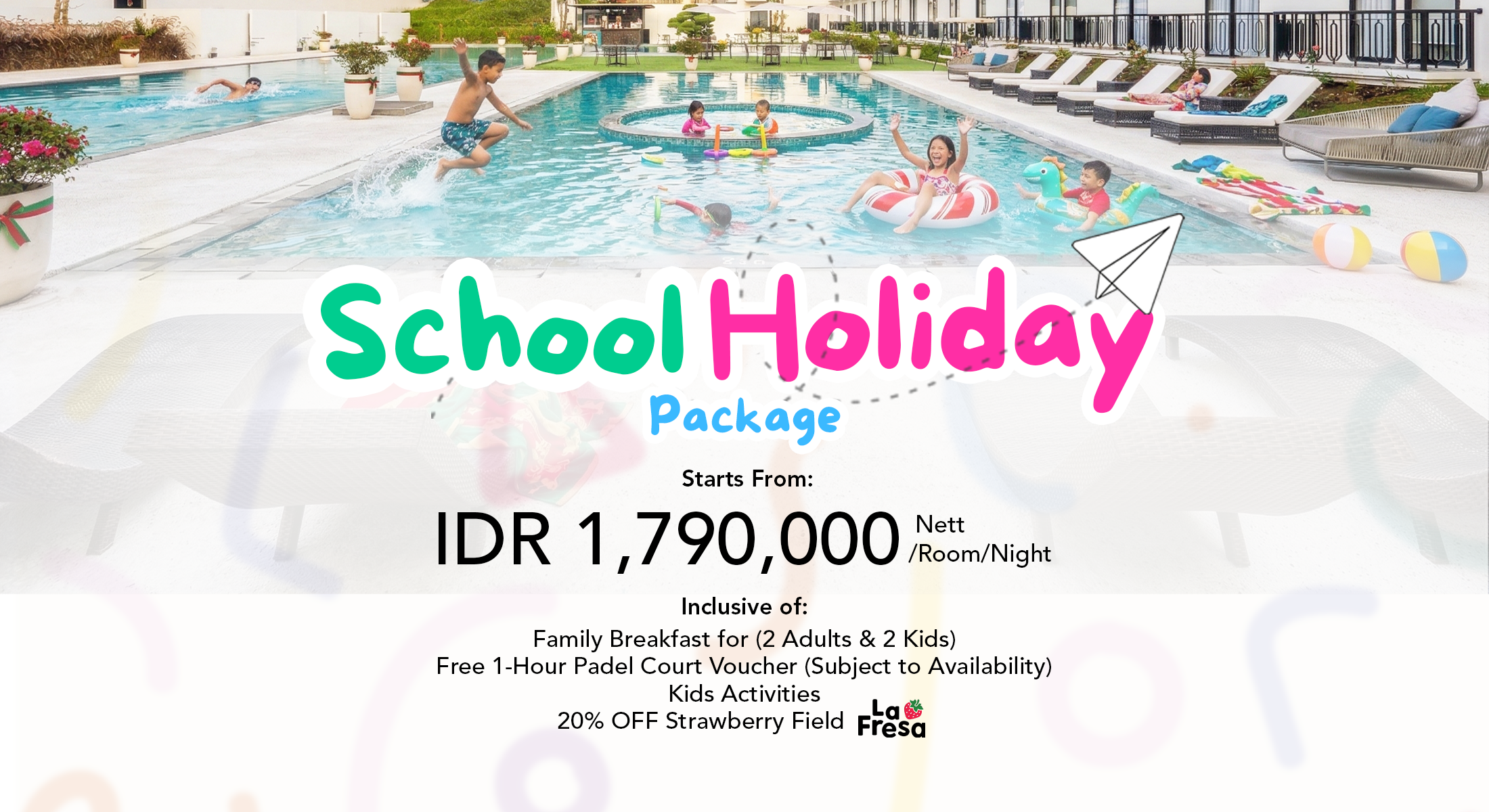 School Holiday Package